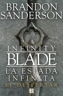 INFINITY BLADE / LA ESPADA INFINITA EL DESPERTAR | 9788466653619 | SANDERSON, BRANDON | Llibreria Online de Banyoles | Comprar llibres en català i castellà online