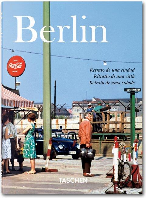 BERLÍN. PORTRAIT OF A CITY. | 9783836549509 | ADAM, HANS CHRISTIAN | Llibreria Online de Banyoles | Comprar llibres en català i castellà online