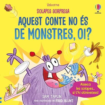 AQUEST CONTE NO ÉS DE MONSTRES, OI? | 9781835401606 | TAPLIN, SAM | Llibreria Online de Banyoles | Comprar llibres en català i castellà online