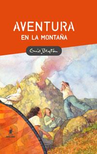 AVENTURA EN LA MONTAÑA | 9788479016739 | BLYTON, ENID | Llibreria Online de Banyoles | Comprar llibres en català i castellà online