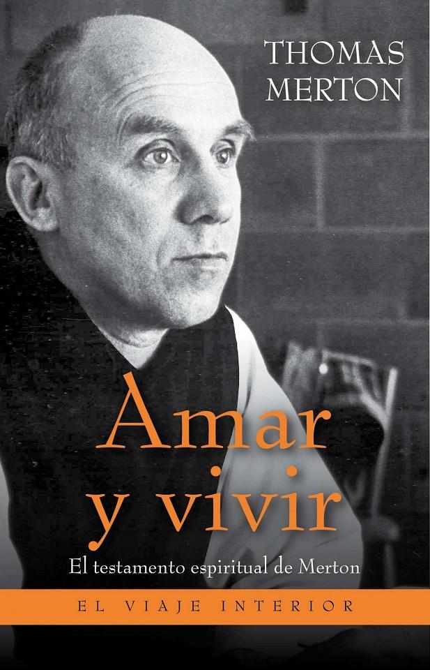 AMAR Y VIVIR | 9788497545754 | MERTON THOMAS | Llibreria L'Altell - Llibreria Online de Banyoles | Comprar llibres en català i castellà online - Llibreria de Girona