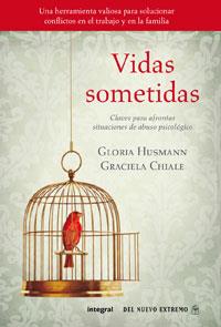 VIDAS SOMETIDAS | 9788498676846 | HUSMANN,GLORIA/CHIALÑE,GRACIELA | Llibreria Online de Banyoles | Comprar llibres en català i castellà online