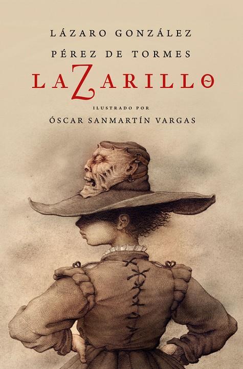 LAZARILLO Z (EDICIÓN ILUSTRADA) | 9788466339902 | LÁZARO GONZÁLEZ PÉREZ DE TORMES | Llibreria Online de Banyoles | Comprar llibres en català i castellà online