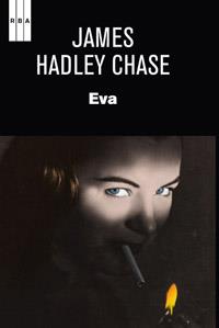 EVA | 9788490061466 | HADLEY CHASE, JAMES | Llibreria Online de Banyoles | Comprar llibres en català i castellà online