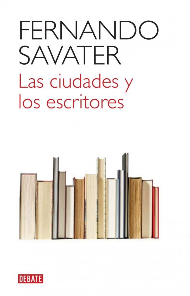 CIUDADES Y LOS ESCRITORES, LAS | 9788499920832 | SAVATER,FERNANDO | Llibreria L'Altell - Llibreria Online de Banyoles | Comprar llibres en català i castellà online - Llibreria de Girona