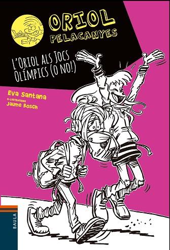 L'ORIOL ALS JOCS OLÍMPICS (O NO!) | 9788447942015 | SANTANA BIGAS, EVA | Llibreria L'Altell - Llibreria Online de Banyoles | Comprar llibres en català i castellà online - Llibreria de Girona