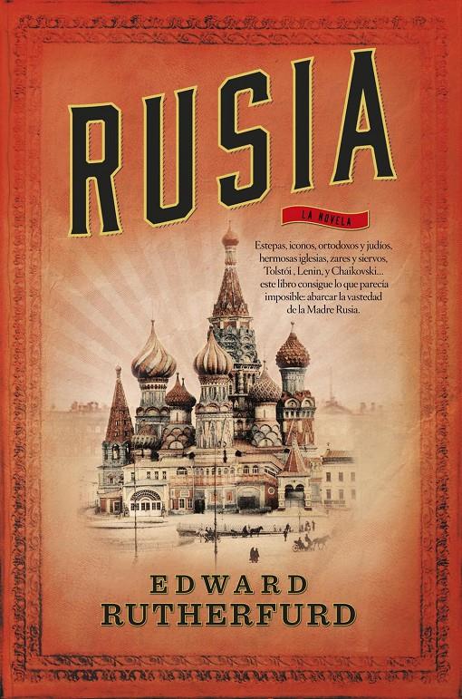 RUSIA | 9788499187747 | RUTHERFURD, EDWARD | Llibreria Online de Banyoles | Comprar llibres en català i castellà online