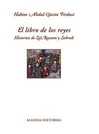 LIBRO DE LOS REYES, EL | 9788420663302 | ABUL-QASIM FIRDUSI, HAKIM | Llibreria Online de Banyoles | Comprar llibres en català i castellà online