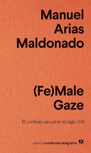 (FE)MALE GAZE | 9788433916242 | ARIAS MALDONADO, MANUEL | Llibreria L'Altell - Llibreria Online de Banyoles | Comprar llibres en català i castellà online - Llibreria de Girona