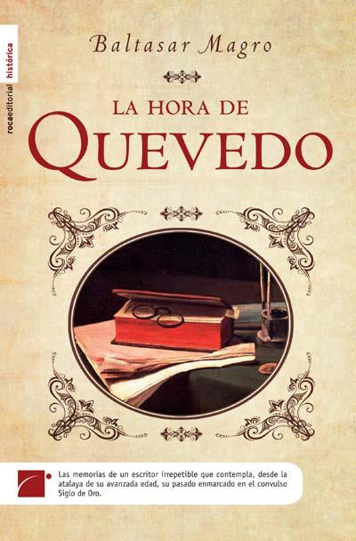 HORA DE QUEVEDO,LA | 9788492429165 | MAGRO, BALTASAR | Llibreria Online de Banyoles | Comprar llibres en català i castellà online