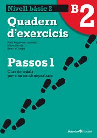 PASSOS 2 - QUAD. D'EXERCICIS BASIC 1 ( NOVA EDICIO ) | 9788499212005 | PADROS, MARTA / CAMPS, SANDRA | Llibreria Online de Banyoles | Comprar llibres en català i castellà online