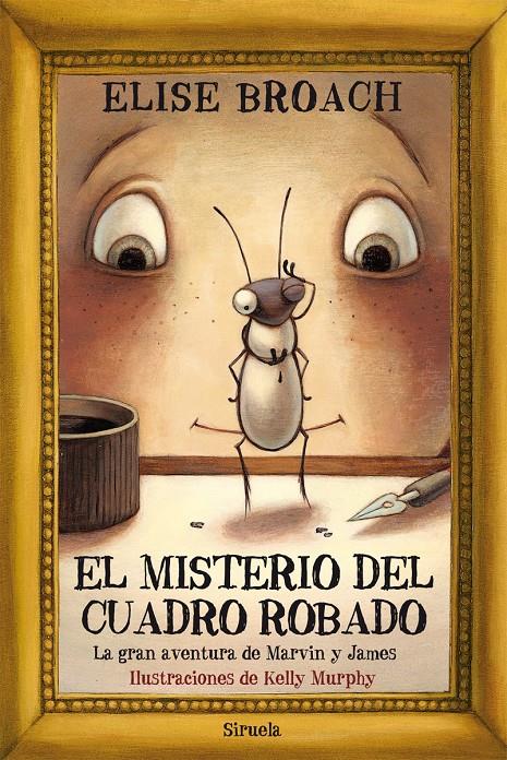 MISTERIO DEL CUADRO ROBADO, EL | 9788498419849 | BROACH, ELISE | Llibreria L'Altell - Llibreria Online de Banyoles | Comprar llibres en català i castellà online - Llibreria de Girona