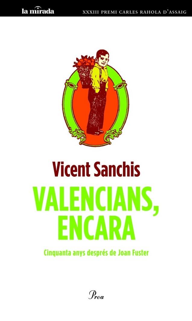 VALENCIANS, ENCARA | 9788475883595 | VICENT SANCHIS LLÀCER | Llibreria L'Altell - Llibreria Online de Banyoles | Comprar llibres en català i castellà online - Llibreria de Girona