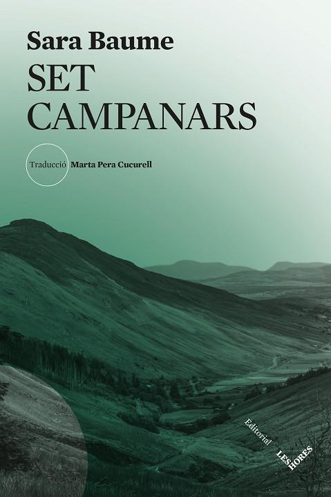 SET CAMPANARS | 9788412901627 | BAUME, SARA | Llibreria L'Altell - Llibreria Online de Banyoles | Comprar llibres en català i castellà online - Llibreria de Girona