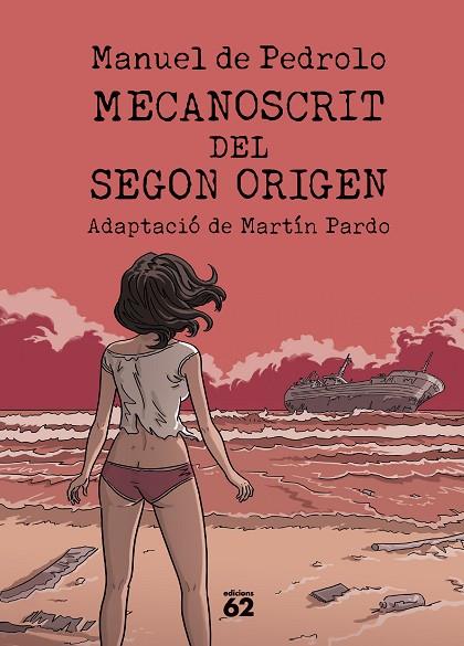 MECANOSCRIT DEL SEGON ORIGEN (CÒMIC) | 9788429782042 | PEDROLO, MANUEL DE/PARDO, MARTÍN | Llibreria Online de Banyoles | Comprar llibres en català i castellà online