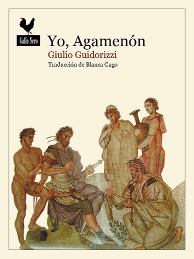 YO, AGAMENÓN | 9788419168511 | GUIDORIZZI, GIULIO | Llibreria Online de Banyoles | Comprar llibres en català i castellà online