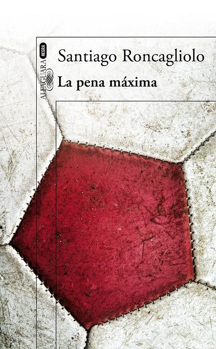 LA PENA MÁXIMA | 9788420416281 | RONCAGLIOLO, SANTIAGO | Llibreria Online de Banyoles | Comprar llibres en català i castellà online