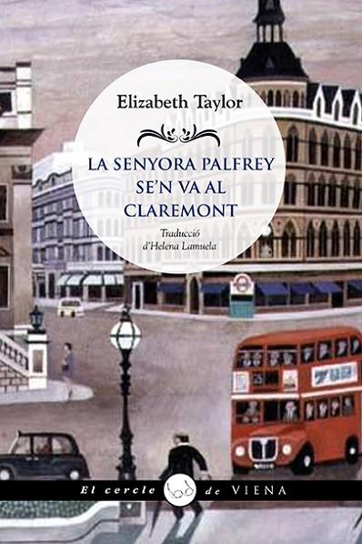 LA SENYORA PALFREY SE'N VA AL CLAREMONT | 9788418908682 | TAYLOR, ELIZABETH | Llibreria Online de Banyoles | Comprar llibres en català i castellà online