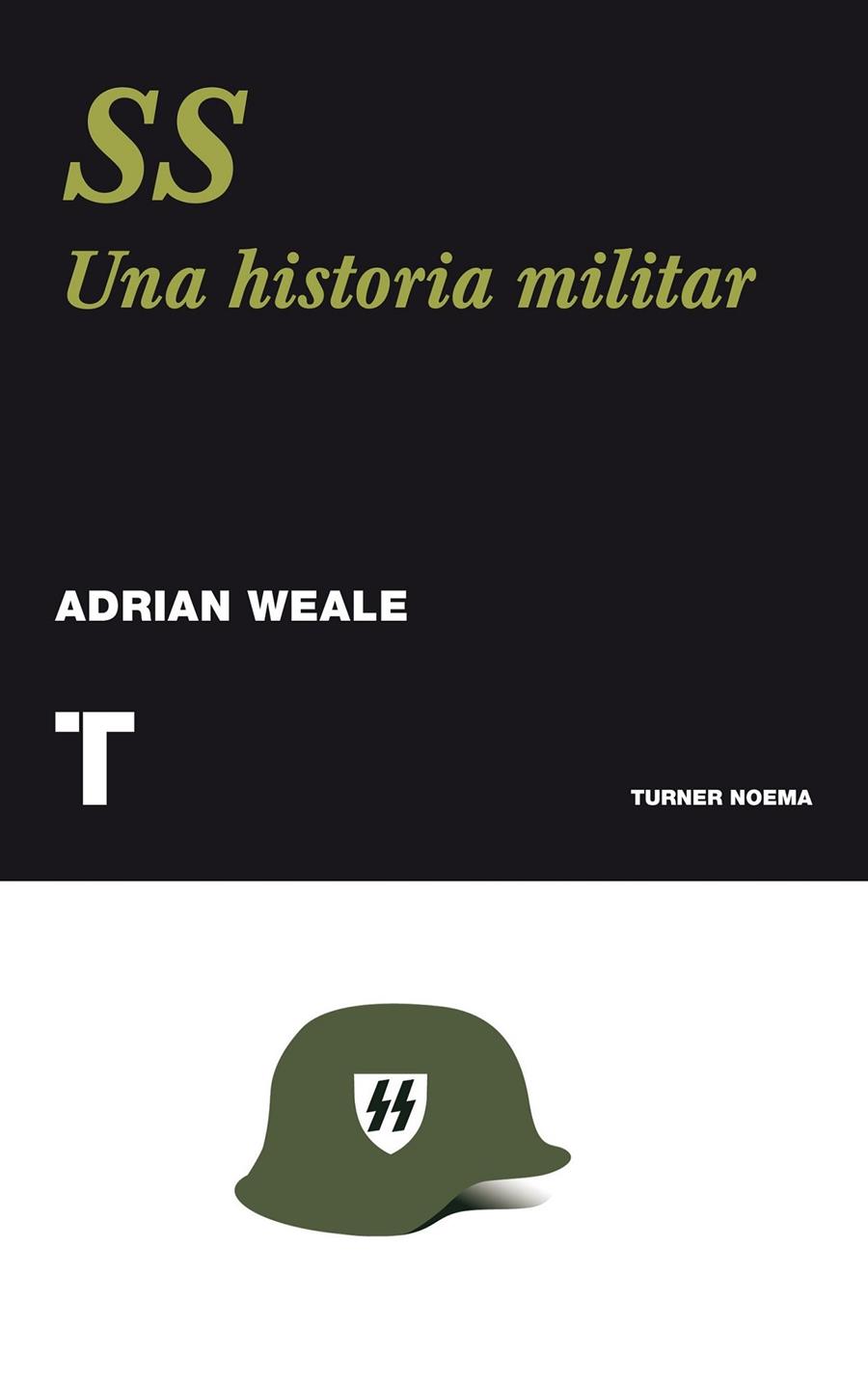 SS. UNA HISTÓRIA NUEVA | 9788475069043 | WEALE, ADRIAN | Llibreria Online de Banyoles | Comprar llibres en català i castellà online