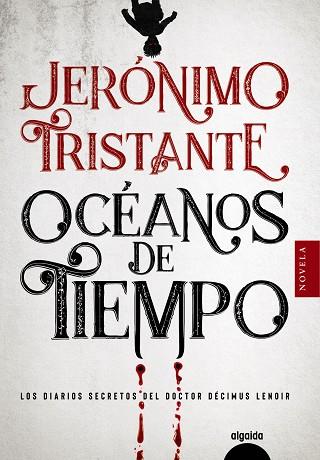 OCÉANOS DE TIEMPO | 9788491899068 | TRISTANTE, JERÓNIMO | Llibreria Online de Banyoles | Comprar llibres en català i castellà online