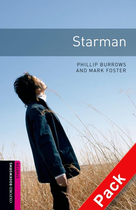 OXFORD BOOKWORMS. STARTER: STARMAN CD PACK EDITION 08 | 9780194236553 | MARK FOSTER/PHILLIP BURROWS | Llibreria Online de Banyoles | Comprar llibres en català i castellà online