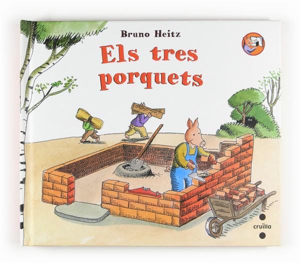 TRES PORQUETS, ELS | 9788466123594 | HEITZ, BRUNO | Llibreria Online de Banyoles | Comprar llibres en català i castellà online