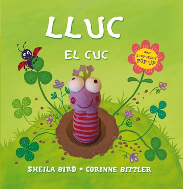 LLUC EL CUC | 9788434236608 | BIRD,SHEILA/BITTLER,CORINNE | Llibreria L'Altell - Llibreria Online de Banyoles | Comprar llibres en català i castellà online - Llibreria de Girona