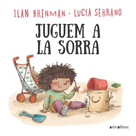 JUGUEM A LA SORRA | 9788419659712 | ILAN BRENMAN | Llibreria L'Altell - Llibreria Online de Banyoles | Comprar llibres en català i castellà online - Llibreria de Girona