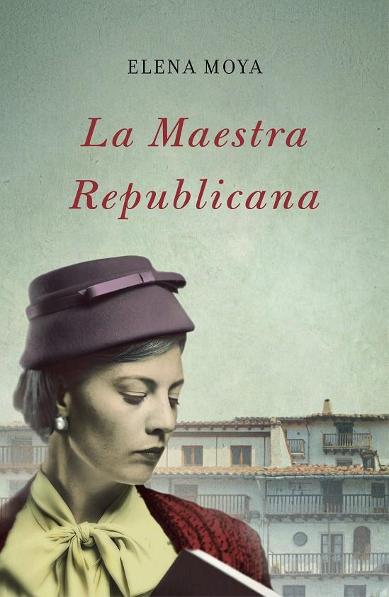 MAESTRA REPUBLICANA, LA | 9788483655351 | MOYA PEREIRA, ELENA | Llibreria Online de Banyoles | Comprar llibres en català i castellà online