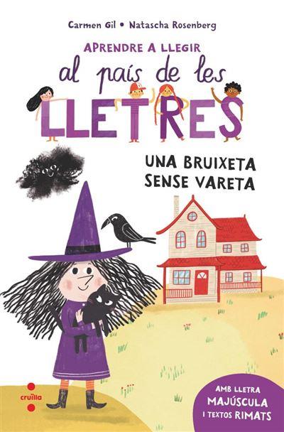 BRUIXETA SENSE VARETA, UNA | 9788466157940 | GIL, CARMEN | Llibreria Online de Banyoles | Comprar llibres en català i castellà online