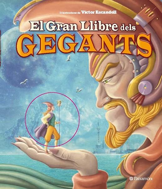 GRAN LLIBRE DELS GEGANTS, EL | 9788434238091 | ESCANDELL, VICTOR | Llibreria Online de Banyoles | Comprar llibres en català i castellà online