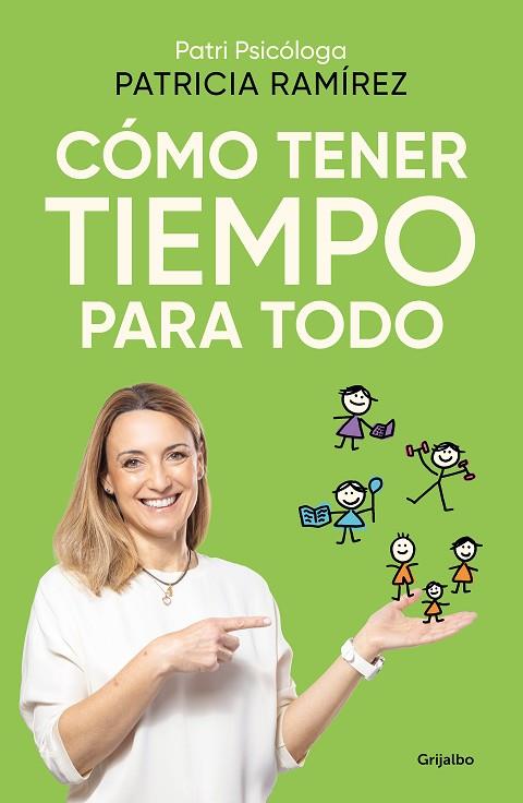 CÓMO TENER TIEMPO PARA TODO | 9788425366727 | RAMÍREZ, PATRICIA | Llibreria Online de Banyoles | Comprar llibres en català i castellà online