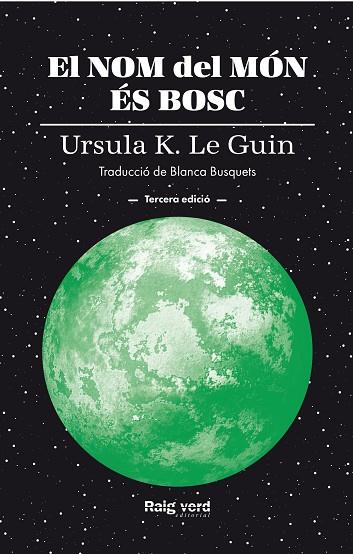 NOM DEL MÓN ÉS BOSC, EL | 9788410487987 | LE GUIN, URSULA K. | Llibreria Online de Banyoles | Comprar llibres en català i castellà online