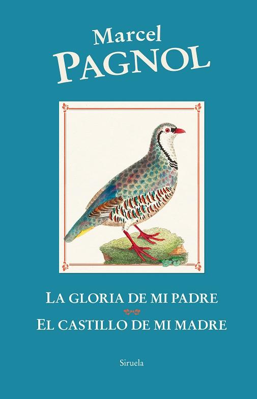 GLORIA DE MI PADRE / EL CASTILLO DE MI MADRE, LA | 9788419744456 | PAGNOL, MARCEL | Llibreria Online de Banyoles | Comprar llibres en català i castellà online