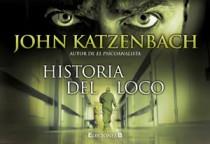 HISTORIA DEL LOCO, LA | 9788466649124 | KATZENBACH, JOHN | Llibreria L'Altell - Llibreria Online de Banyoles | Comprar llibres en català i castellà online - Llibreria de Girona