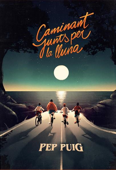 CAMINANT JUNTS PER LA LLUNA | 9788412209747 | PUIG, PEP | Llibreria Online de Banyoles | Comprar llibres en català i castellà online