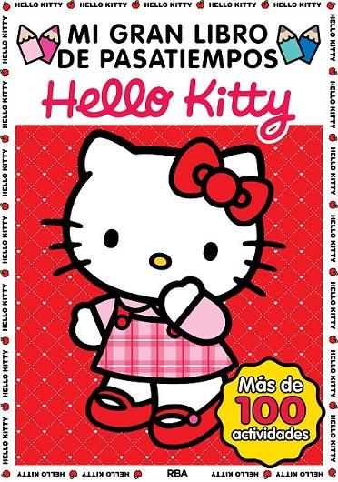 MI GRAN LIBRO DE PASATIEMPOS HELLO KITTY | 9788427207783 | VARIOS AUTORES | Llibreria Online de Banyoles | Comprar llibres en català i castellà online