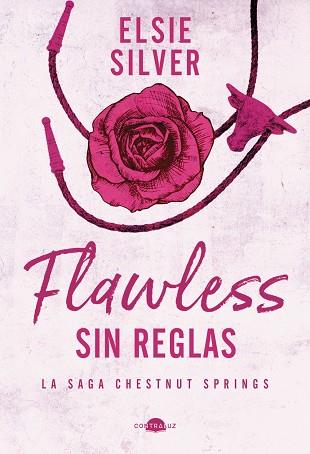 FLAWLESS: SIN REGLAS | 9788419822321 | SILVER, ELSIE | Llibreria Online de Banyoles | Comprar llibres en català i castellà online