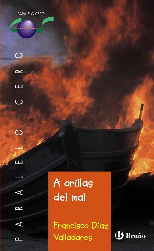 ORILLAS DEL  MAL, A | 9788421665800 | DÍAZ VALLADARES, FRANCISCO | Llibreria Online de Banyoles | Comprar llibres en català i castellà online