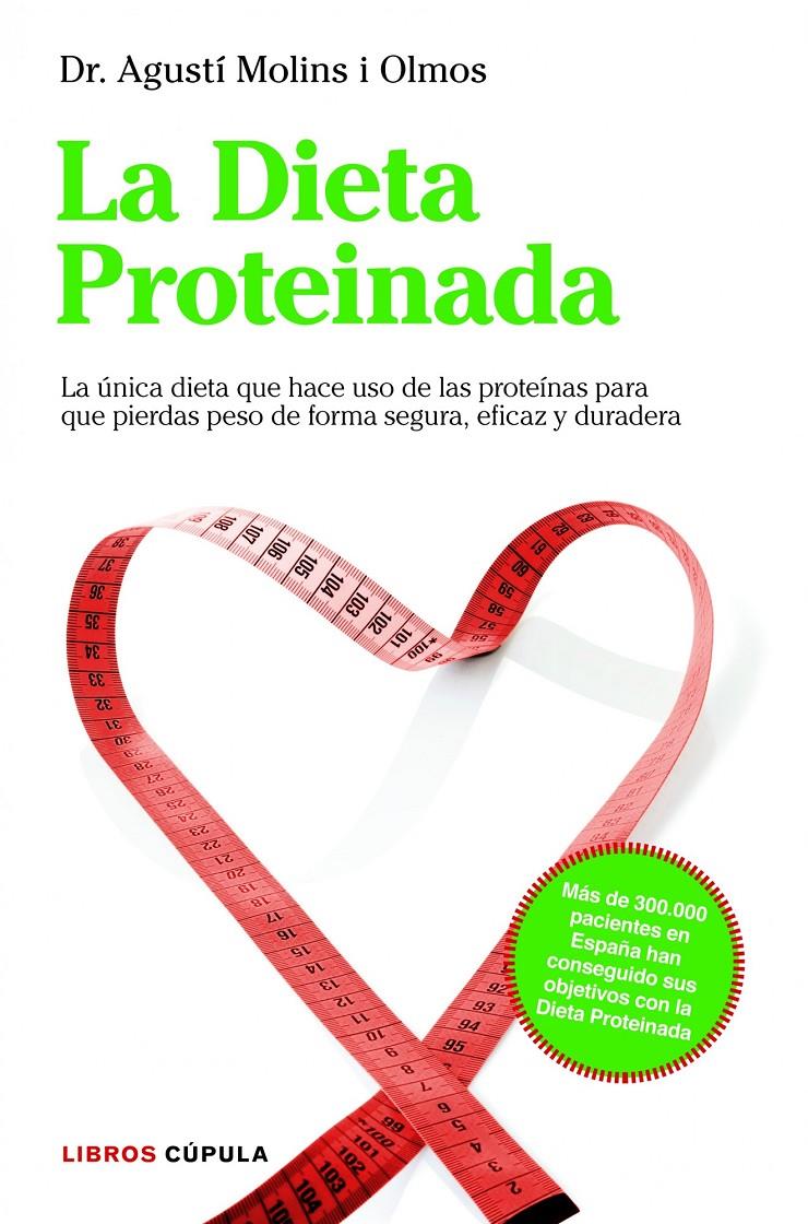 DIETA PROTEINADA, LA | 9788448000455 | MOLINS OLMOS AGUSTÍ | Llibreria Online de Banyoles | Comprar llibres en català i castellà online