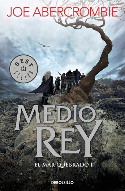 MEDIO REY (EL MAR QUEBRADO 1) | 9788466341165 | JOE ABERCROMBIE | Llibreria Online de Banyoles | Comprar llibres en català i castellà online