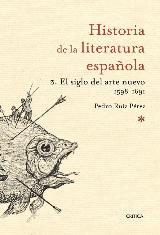 HISTORIA DE LA LITERATURA ESPAÑOLA | 9788498920697 | RUIZ PÉREZ PEDRO | Llibreria L'Altell - Llibreria Online de Banyoles | Comprar llibres en català i castellà online - Llibreria de Girona