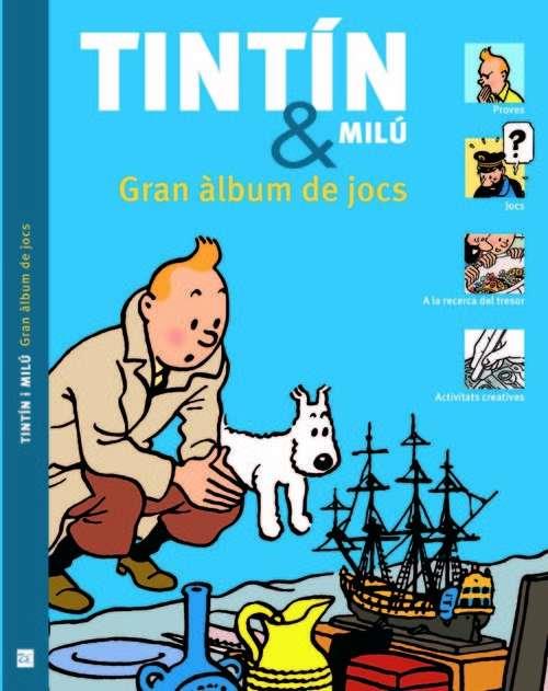 TINTÍN Y MILÚ GRAN ÀLBUM DE JOCS | 9788494182891 | GUY HARVEY Y SIMON BEECROFT | Llibreria Online de Banyoles | Comprar llibres en català i castellà online