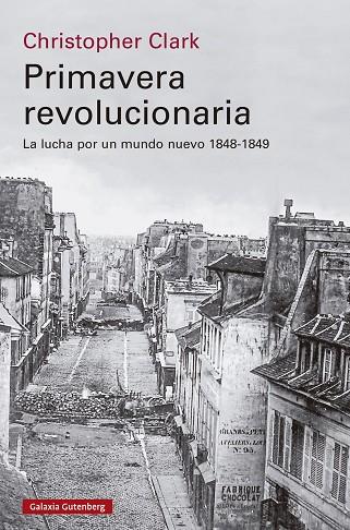 PRIMAVERA REVOLUCIONARIA | 9788419738738 | CLARK, CHRISTOPHER | Llibreria Online de Banyoles | Comprar llibres en català i castellà online