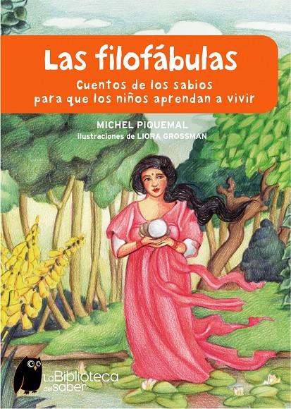 FILOFÁBULAS CUENTOS DE LOS SABIOS PARA QUE LOS NIÑOS APRENDA | 9788497543729 | PIQUEMAL, MICHEL | Llibreria L'Altell - Llibreria Online de Banyoles | Comprar llibres en català i castellà online - Llibreria de Girona