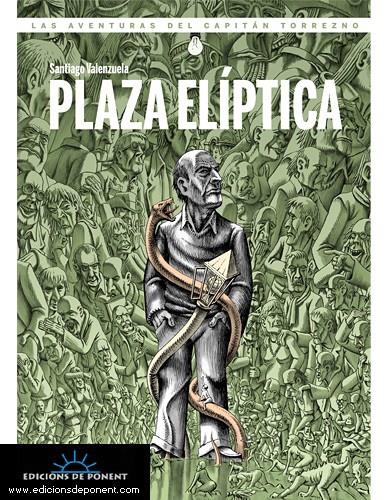 PLAZA ELIPTICA | 9788496730588 | VALENZUELA SANTIAGO | Llibreria Online de Banyoles | Comprar llibres en català i castellà online