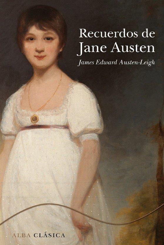 RECUERDOS DE JANE AUSTEN | 9788484286929 | AUSTEN-LEIGH, JAMES EDWARD | Llibreria Online de Banyoles | Comprar llibres en català i castellà online