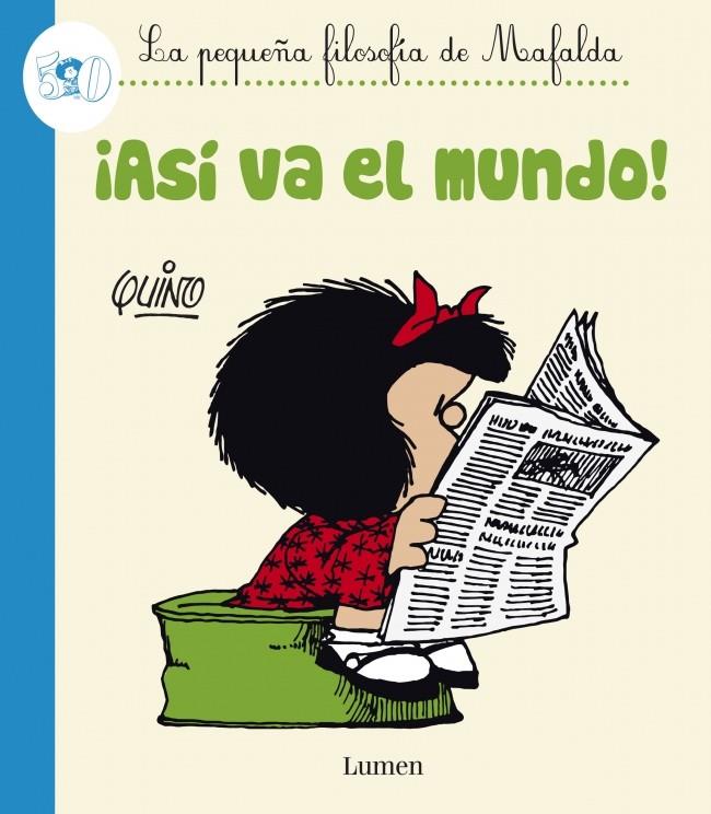 ASÍ VA EL MUNDO! | 9788426401601 | QUINO | Llibreria L'Altell - Llibreria Online de Banyoles | Comprar llibres en català i castellà online - Llibreria de Girona