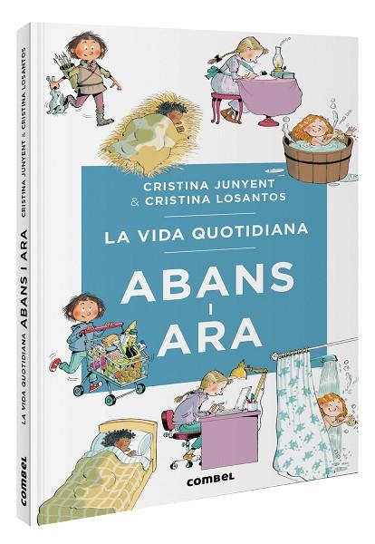 VIDA QUOTIDIANA ABANS I ARA, LA | 9788411581370 | JUNYENT RODRÍGUEZ, MARIA CRISTINA | Llibreria Online de Banyoles | Comprar llibres en català i castellà online