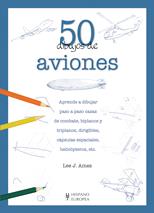 50 DIBUJOS DE AVIONES | 9788425519895 | AMES, LEE J. | Llibreria Online de Banyoles | Comprar llibres en català i castellà online